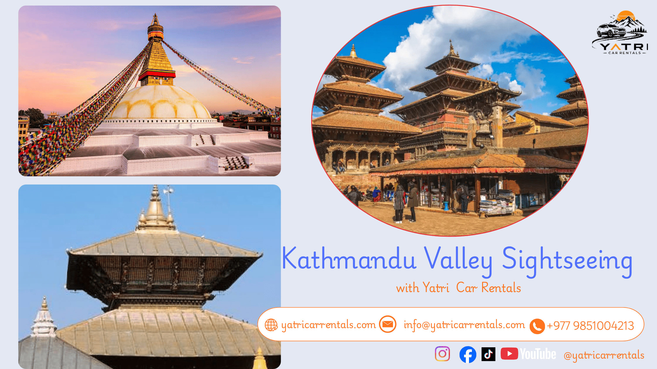 Kathmandu Valley Sightseeing Tour with Guide - Yatri Car Rentals Nepal