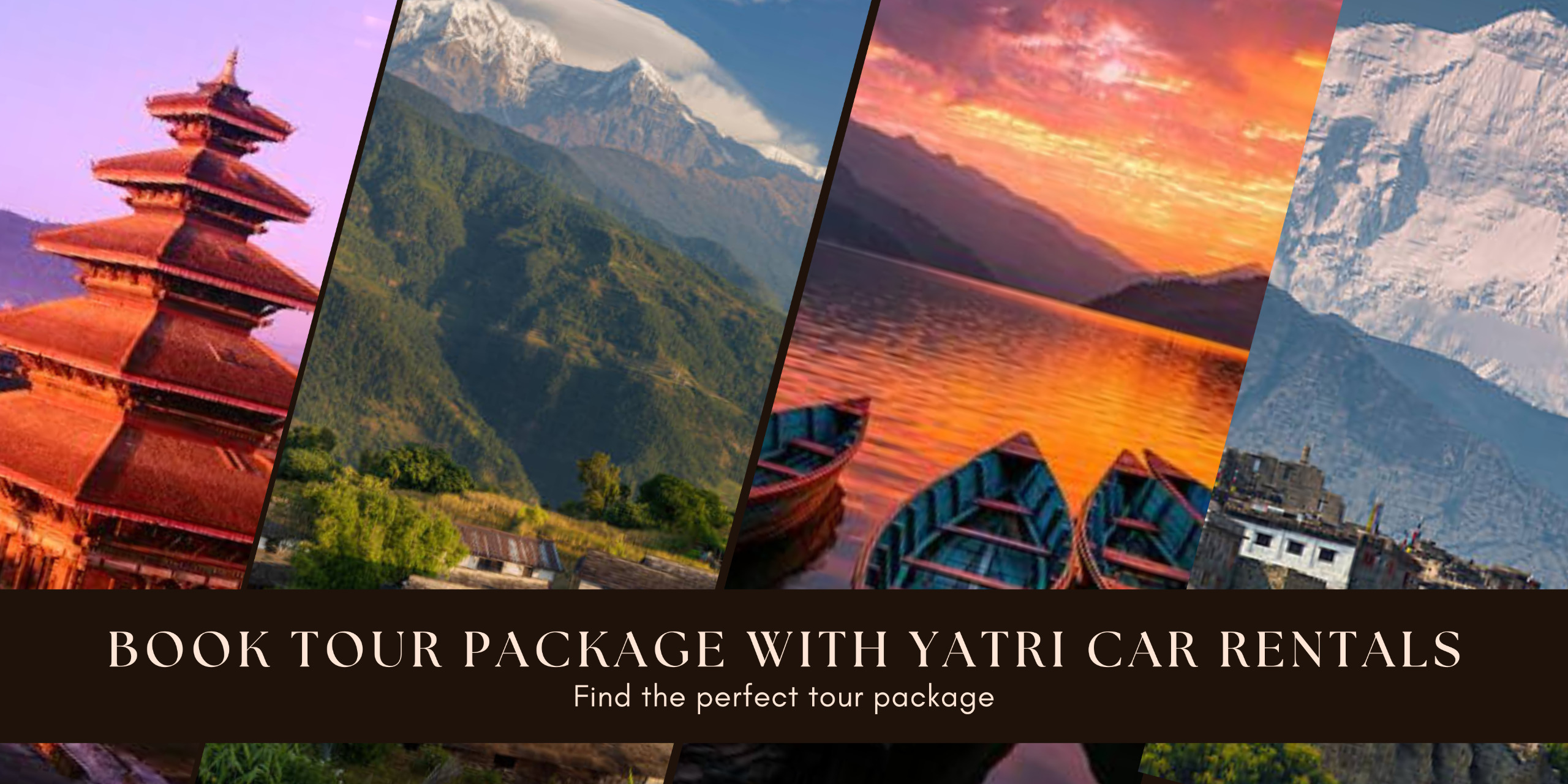 Why Nepal Is the Perfect Tourist Destination You Should Visit at Least Once in Your Lifetime | Yatri Car Rentals Blog - Yatri Car Rentals Blog